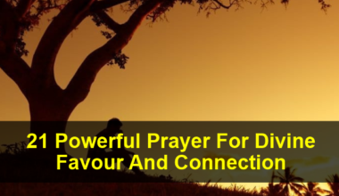 Prayer For Divine Favour And Connection