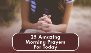 Morning Prayers For Today