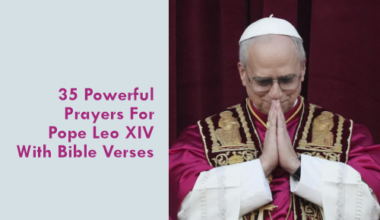 Prayers For Pope Leo XIV With Bible Verses